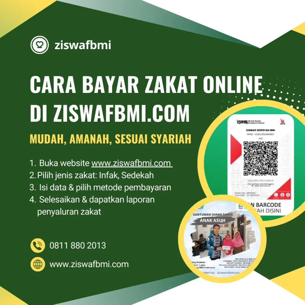 Panduan cara bayar zakat online di ziswafbmi.com secara mudah, amanah, dan sesuai syariah. Terdapat langkah-langkah pembayaran zakat, QRIS untuk pembayaran, serta kontak dan alamat website ZISWAF Kopsyah BMI.