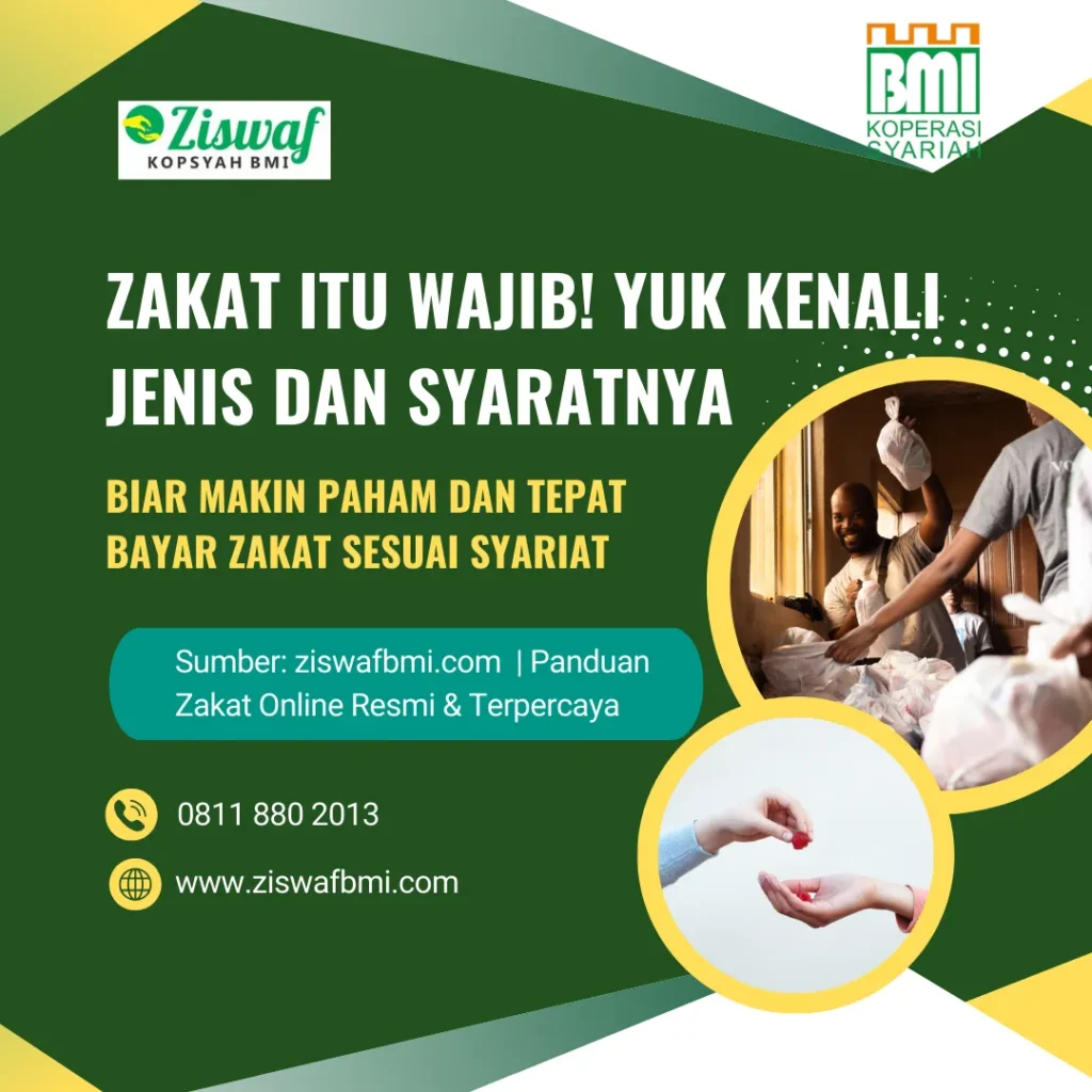 Zakat adalah kewajiban umat Muslim, infografik ini menjelaskan jenis-jenis zakat, syarat pembayaran, dan cara menunaikannya secara online melalui Ziswafbmi.com.